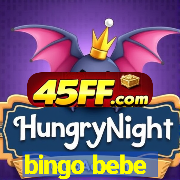 bingo bebe